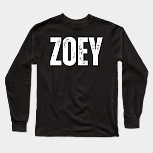 Zoey Name Gift Birthday Holiday Anniversary Long Sleeve T-Shirt